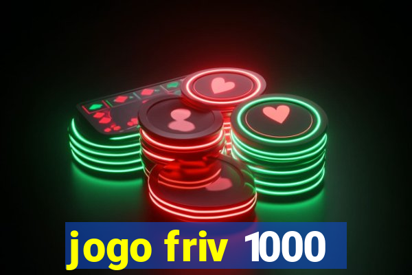 jogo friv 1000